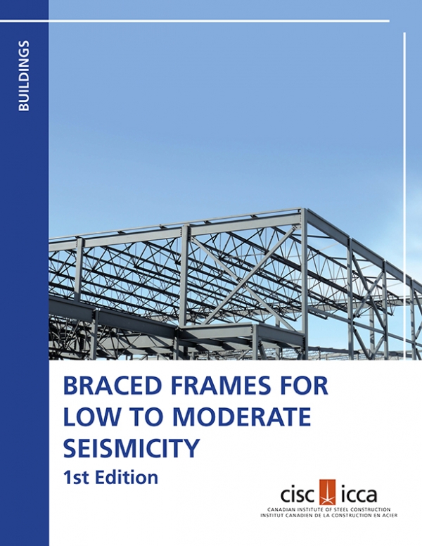 Engineers' Corner Braced Frames for Low to Moderate Seismicity CISCICCA